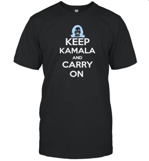 Kamala Harris Button Keep Kamala And Carry On T-Shirt