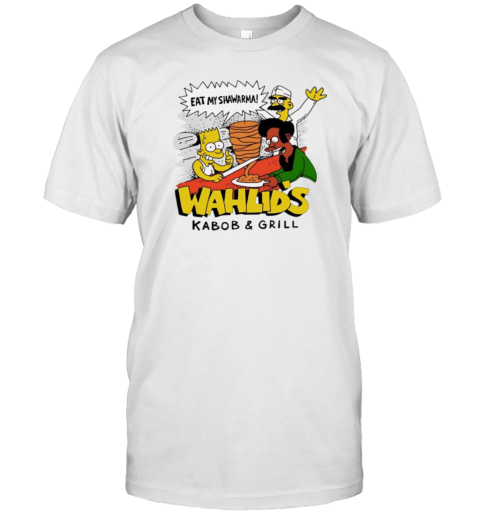 The Simpsons Eat My Shawarma Wahlids Kabob Grill T-Shirt