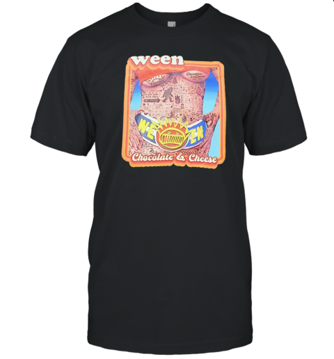 Ween Chocolate And Cheese T-Shirt