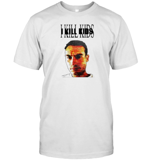 42Dailyy I Kill Kids T- Classic Men's T-shirt