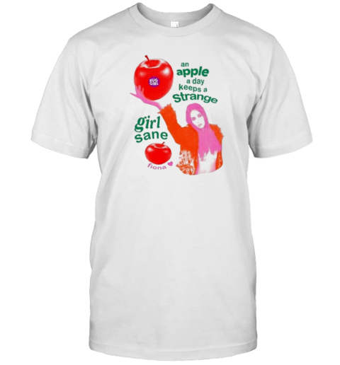 An Apple A Day Keeps A Strange Girl Sane Fiona T- Classic Men's T-shirt