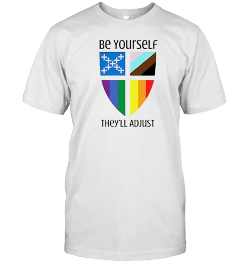 Be Yourself They'Ll Adjust T- Classic Men's T-shirt