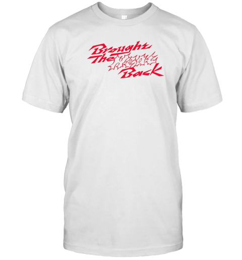 Brought The Heat Back T- Classic Men's T-shirt