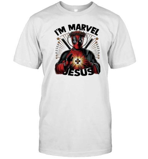 Deadpool I'M Marvel Jesus T-Shirt