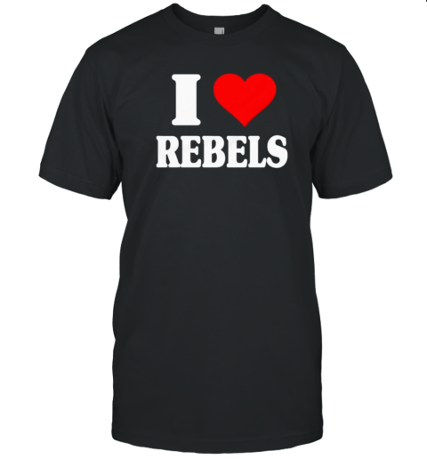 I Love Rebels T- Classic Men's T-shirt