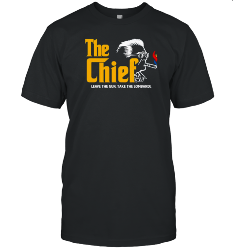 The Chief Leave The Gun Take The Lombardi T- Classic Men's T-shirt