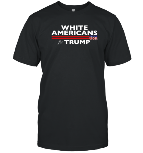 White Americans For Trump USA T- Classic Men's T-shirt