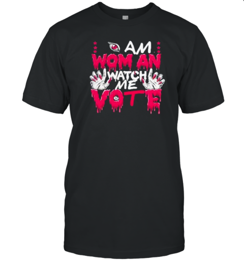 I Am Woman Watch Me Vote Scary Illustration T-Shirt