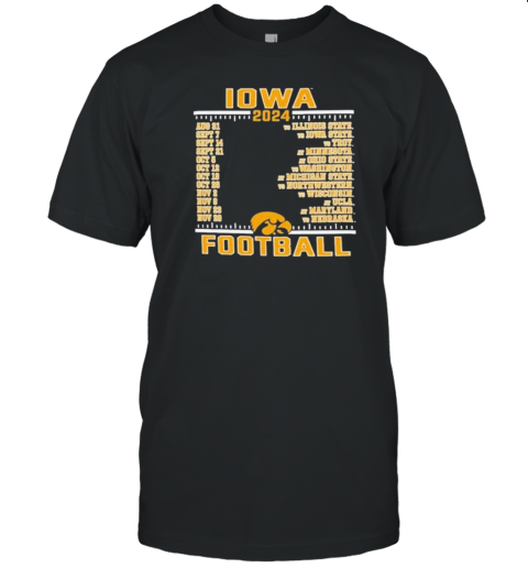 Iowa Hawkeyes 2024 Football Schedule T-Shirt