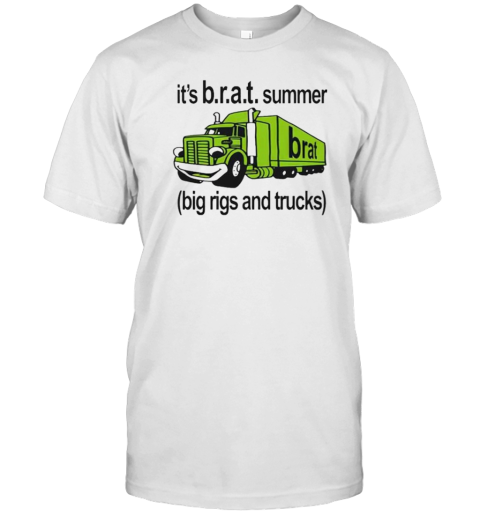 It'S Brat Summer Big Rigs And Trucks T- Classic Men's T-shirt