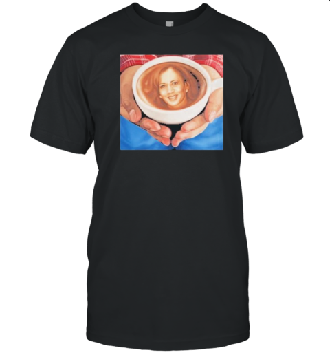 Kamala Harris Kama Latte Coffee T-Shirt