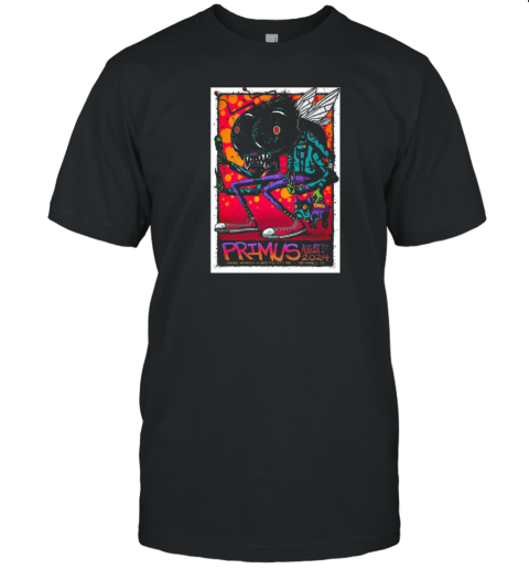 Primus Tour In Indianapolis IN On August 1 2024 Poster T-Shirt