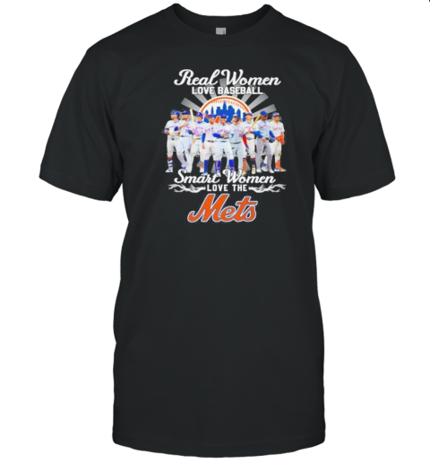 Real Women Love Baseball Smart Women Love He New York Mets Eam 2024 Signatures T-Shirt