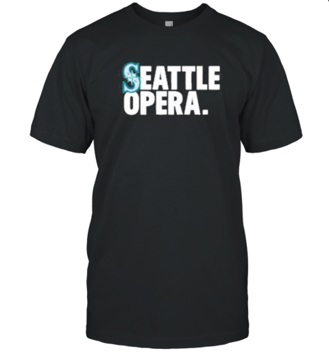 Seattle Mariners Seattle Opera T- Classic Men's T-shirt