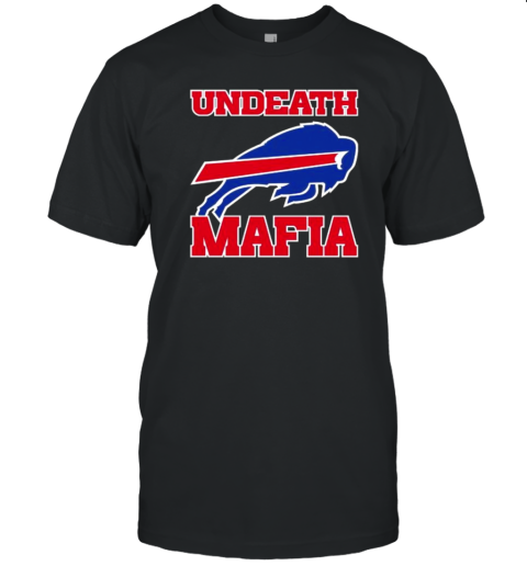 Undeath Mafia Buffalo Bills T-Shirt