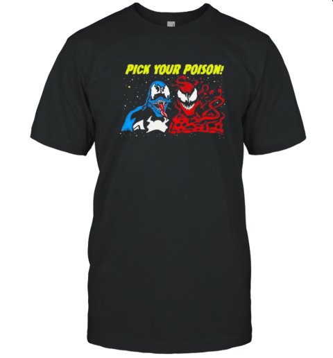 Venom And Carnage Pick Your Poison T-Shirt