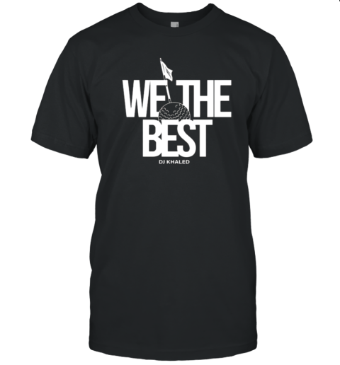 We The Best Red Golf Ball T-Shirt