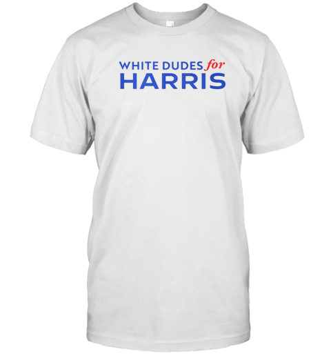 White Dudes For Harris T-Shirt