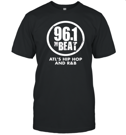 961 The Beat Atl Hip Hop And R T-Shirt