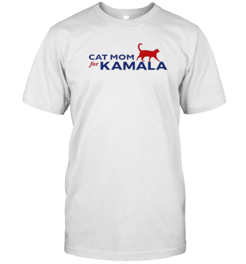 Cat Mom For Kamala 2024 T-Shirt