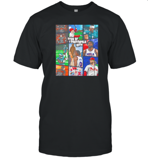 Gta Philly Sports City Of Brotherly Love T-Shirt