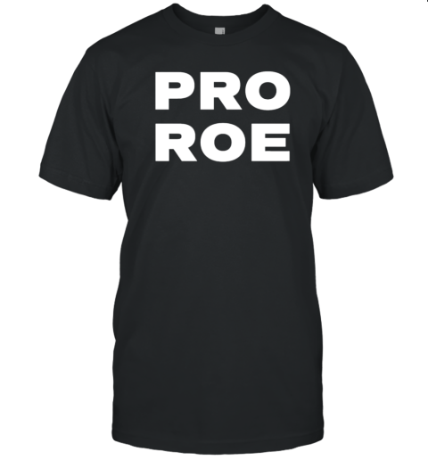 Kamala Harris Pro Roe T-Shirt