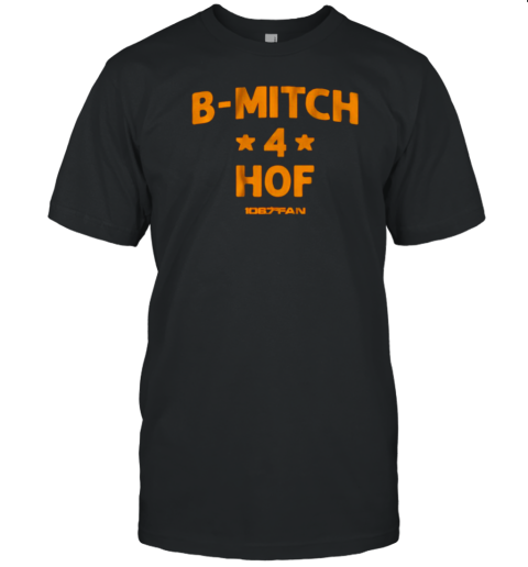 106.7 The Fan B Mitch 4 HOF T- Classic Men's T-shirt