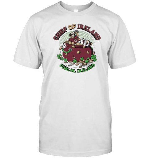 Chief Of Ireland Dublin, Ireland T- Classic Men's T-shirt