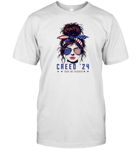 C.R.E.E.D 24 T.A.K.E Me Higher Messy Bun Usa T-Shirt