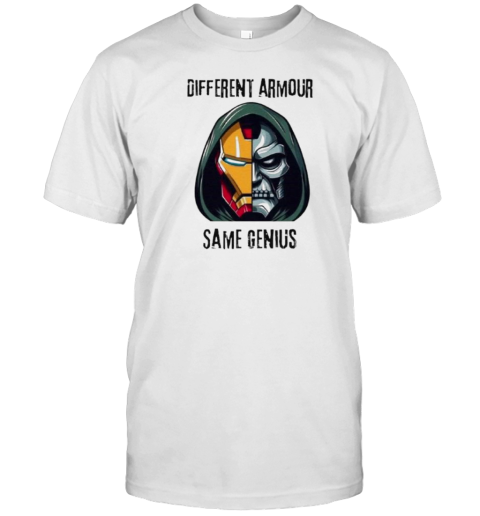 Different Armour Same Genius Iron Man And Doctor Doom Epic Mask Mashup T-Shirt