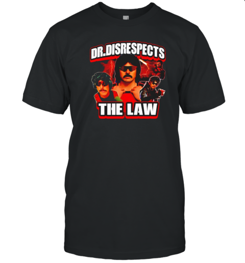 Dr Disrespects The Law T- Classic Men's T-shirt