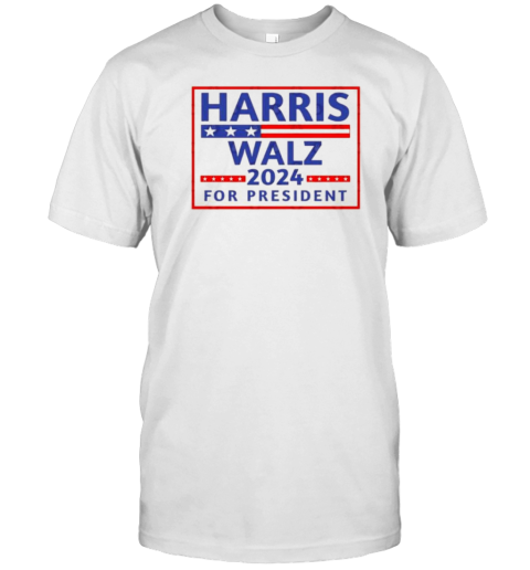 Harris Walz 2024 For President T-Shirt