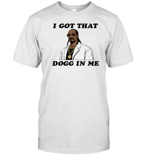 Snoop Dogg I Got That Dogg In Me T- Classic Men's T-shirt