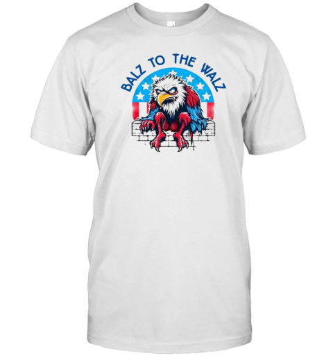 Balz to the Walz Eagle T-Shirt
