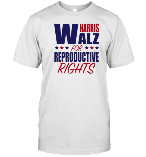 Harris Waltz 2024 For Reproductive Rights T-Shirt