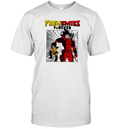 Frenemies Forever Goku And Vegeta Deadpool And Wolverine Parody T-Shirt