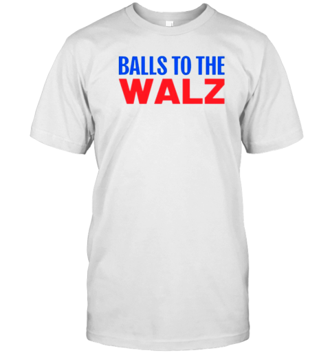 Kamala Harris Balls To The Walz Harris Walz 2024 T- Classic Men's T-shirt