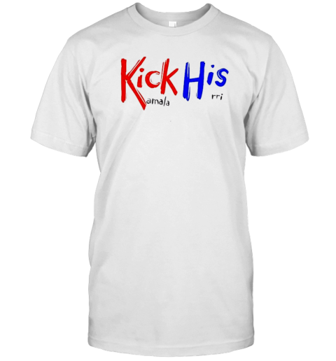 Kick His Kamala 2024 Rohitash Rao T-Shirt