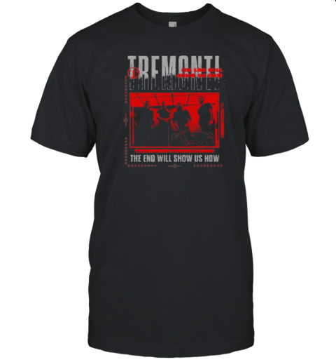 Mark Tremonti Band Photo The End Will Show Us How 2024 T- Classic Men's T-shirt