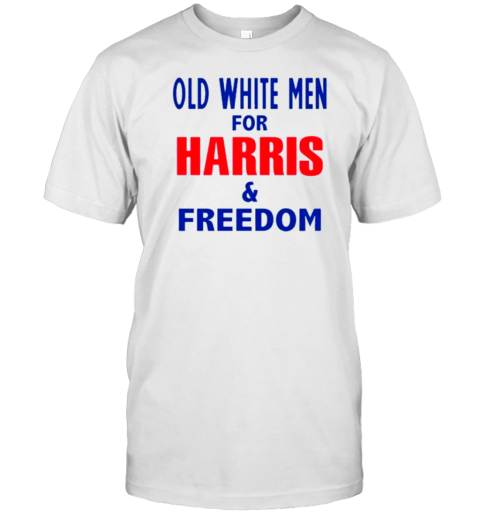 Old White Men For Harris T-Shirt