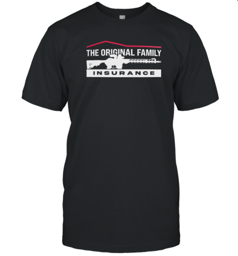 The Original Family Insurance AR15 T- Classic Men's T-shirt