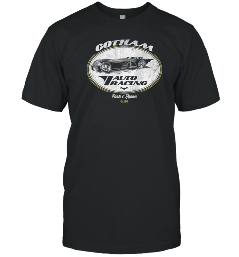 Batman Gotham Auto Tracing Parts And Repair Est 1941 T-Shirt