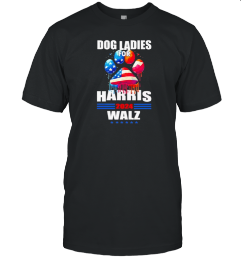 Dog Ladies For Harris Walz 2024 T-Shirt