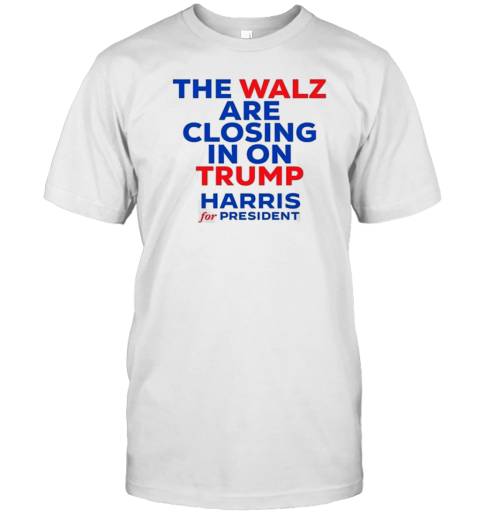 Kamala Harris For President 2025 Walz Closing To Trump T-Shirt