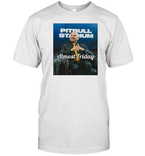 Pitbull Stadium Almost Friday T- Classic Men's T-shirt