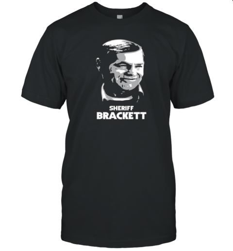 Sheriff Brackett T-Shirt