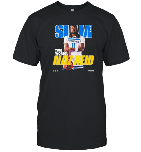 Slam Two Words Naz Reid T-Shirt