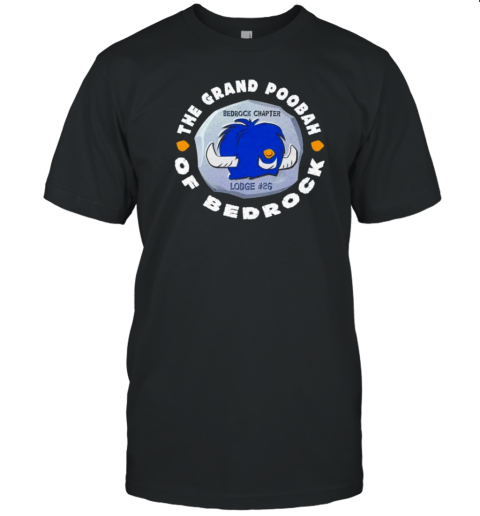 The Grand Poobah Of Bedrock Chapter Lodge #26 T- Classic Men's T-shirt