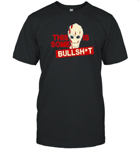 This Is Some Bullshit Resident Alien Distressed Red T-Shirt