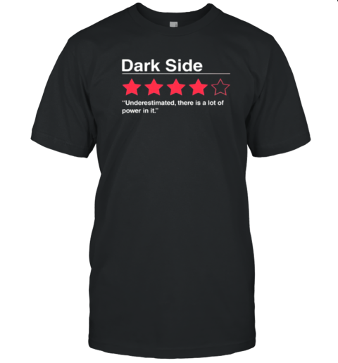 Dark Side Review T-Shirt